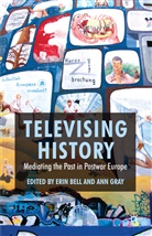 Erin Gray Bell, BELL ERIN GRAY ANN, Bell, E Bell, E. Bell, Erin Bell... - Televising History