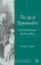 G Grinnell, G. Grinnell, George C. Grinnell - Age of Hypochondria