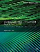Augusto López Claros, LOPEZ CLAROS AUGUSTO, A. Lopez-Claros, Augusto Lopez-Claros, A López-Claros, A. López-Claros... - Innovation for Development Report 2010-2011