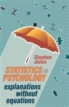 Stephen Jones - Statistics in Psychology