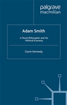 G Kennedy, G. Kennedy, Gavin Kennedy - Adam Smith