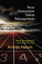 A Hatum, A. Hatum, Andres Hatum, Andrés Hatum, HATUM ANDRES - Next Generation Talent Management