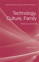 E Silva, E. Silva, Elizabeth B. Silva, SILVA ELIZABETH B - Technology, Culture, Family