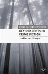 Heather Worthington, Worthington Heather - Key Concepts in Crime Fiction