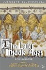 Carolyn Collette, Carolyn P Collette, Carolyn P. Collette, Carolyn P. Garrett-Goodyear Collette, Harold Garrett-Goodyear, Steven Matthews - The Later Middle Ages