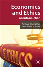 Dutt, A Dutt, A. Dutt, Amitava Krishna Dutt, Amitava Krishna Wilber Dutt, DUTT AMITAVA KRISHNA WILBER CHAR... - Economics and Ethics