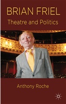 A Roche, A. Roche, Anthony Roche, Roche Anthony - Brian Friel