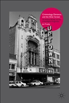 J Frauley, J. Frauley, Jon Frauley, Frauley Jon - Criminology, Deviance, and the Silver Screen
