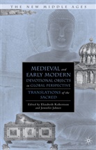 Eliza Jahner Robertson, Elizabeth Jahner Robertson, ROBERTSON ELIZABETH JAHNER JENNI, A Loparo, Jahner, Jahner... - Medieval and Early Modern Devotional Objects in Global Perspective