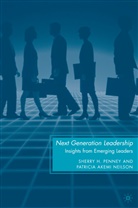 P Neilson, P. Neilson, Patricia Akemi Neilson, Penney, S Penney, S. Penney... - Next Generation Leadership