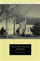 J Rosenthal, J. Rosenthal, Joel T. Rosenthal, ROSENTHAL JOEL T - Margaret Paston''s Piety