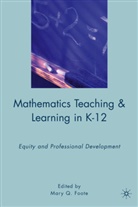 Mary Q. Foote, Foote, M Foote, M. Foote, Mary Q. Foote - Mathematics Teaching and Learning in K-12