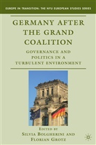 Silvia Grotz Bolgherini, BOLGHERINI SILVIA GROTZ FLORIAN, Bolgherini, S Bolgherini, S. Bolgherini, Silvia Bolgherini... - Germany After the Grand Coalition