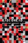 Marianne Letts, Marianne Tatom Letts, Letts Marianne Tatom - Radiohead and the Resistant Concept Album