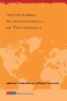 Timothy Besley, Timothy (EDT)/ Jayaraman Besley, Timothy (Kuwait Professor of Economics and Besley, Timothy Jayaraman Besley, Timothy Besley, Timothy (Kuwait Professor of Economics and Political Science;Director of STICERD;External Member Besley... - Institutional Microeconomics of Development