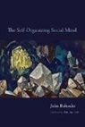 John Bolender, John/ Fiske Bolender - Self-Organizing Social Mind