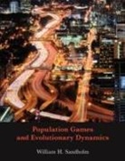 Sandholm, William H. Sandholm, William H. (University of Wisconsin) Sandholm, Christopher Ansell - Population Games and Evolutionary Dynamics