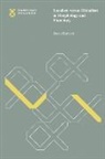 David Embick, David (Professor Embick, Samuel Jay Keyser - Localism Versus Globalism in Morphology and Phonology