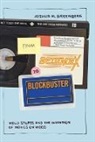 Joshua M Greenberg, Joshua M. Greenberg, Joshua M. (Program Director Greenberg, Wiebe E. Bijker, W. Bernard Carlson - From Betamax to Blockbuster