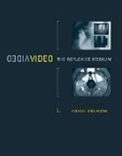 Yvonne Spielmann, Spielmann Yvonne, Yvonne Spielmann, Sean Cubitt, Sean (Professor of Film and Television Studies Cubitt, Roger F. Malina... - Video