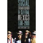 Barry L. Isaac, Hugo G. Nutini, Hugo G. Isaac Nutini - Social Stratification in Central Mexico, 1500-2000