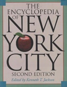 Kenneth T Jackson, Kenneth T. Jackson, Kenneth T. Keller Jackson, JACKSON KENNETH T, Lisa Jackson Keller, Nancy Flood... - Encyclopedia of New York City