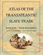 James G. Basker, David Eltis, David Richardson - Atlas of the Transatlantic Slave Trade