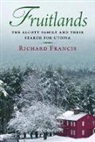 Richard Francis, Francis Richard - Fruitlands