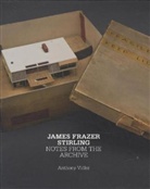 Anthony Vidler, Vidler Anthony - James Frazer Stirling: Notes From the Archive