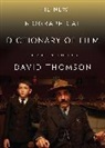 David Thomson - The New Biographical Dictionary of Film