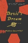 Madison Smartt Bell - Devil's Dream