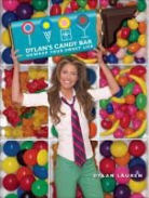 Dylan Lauren, LAUREN DYLAN - Dylan''s Candy Bar