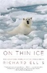 Richard Ellis - On Thin Ice