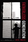 John Sowers, John A. Sowers - Fatherless Generation