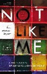 Eric Michael Bryant - Not Like Me