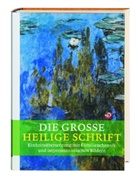 Bibelausgaben: Die Große Heilige Schrift, Einheitsübersetzung, mit impressionistischen Bildern