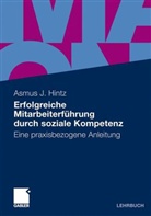 Asmus J. Hintz - Erfolgreiche Mitarbeiterführung durch soziale Kompetenz