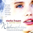 Thea u a Eichholz, Ca Gauntt, Sara Kaiser - Starke Frauen - sanfte Töne, Weihnachten, 1 Audio-CD, Audio-CD (Hörbuch)