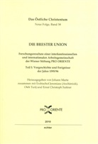 Jeremias Anchimiuk, Jeremiasz Anchimiuk, Johann Marte, Ernst Christoph Suttner, Oleh Turij, Oleh Turij u a - Die Brester Union. Tl.1