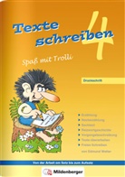 Edmund Wetter - Texte schreiben, Spaß mit Trolli: Texte schreiben - Spaß mit Trolli 4. Schuljahr, Druckschrift