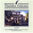 Theodor Fontane, Gunter Schoß - Wanderungen durch die Mark Brandenburg, Audio-CDs - Tl.19: Buch, 1 Audio-CD (Audiolibro)