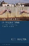 Jeff Halper, Halper Jeff - Israeli in Palestine