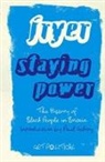 Collectif, Peter Fryer, FRYER PETER - Staying Power