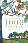 Rock, Lois Rock, Ruth Rivers - Lion Book of 1000 Prayers for Children