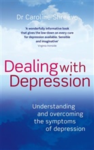 Caroline Shreeve, Dr Caroline Shreeve, Dr. Caroline Shreeve - Dealing With Depression