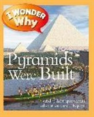Philip Steele - I Wonder Why Pyramids Were Built: And Other Questions About Ancient