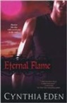 Cynthia Eden - Eternal Flame