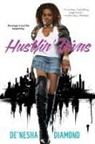 &amp;apos, De&amp;apos Diamond, De'nesha Diamond, De''nesha Diamond, nesha - Hustlin'' Divas