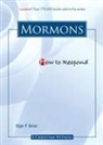 Edgar P Kaiser, Edgar P. Kaiser - How to Respond to the Mormons