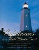 Elinor/ Johnson De Wire, Elinor De Wire, Paul Eric Johnson - Lighthouses of the Mid-atlantic Coast
